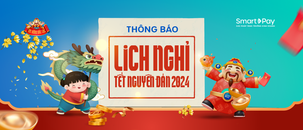  Thông báo lịch nghỉ Tết Nguyên Đán 2024