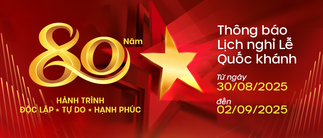  THÔNG BÁO LỊCH NGHỈ LỄ QUỐC KHÁNH 02/09/2025