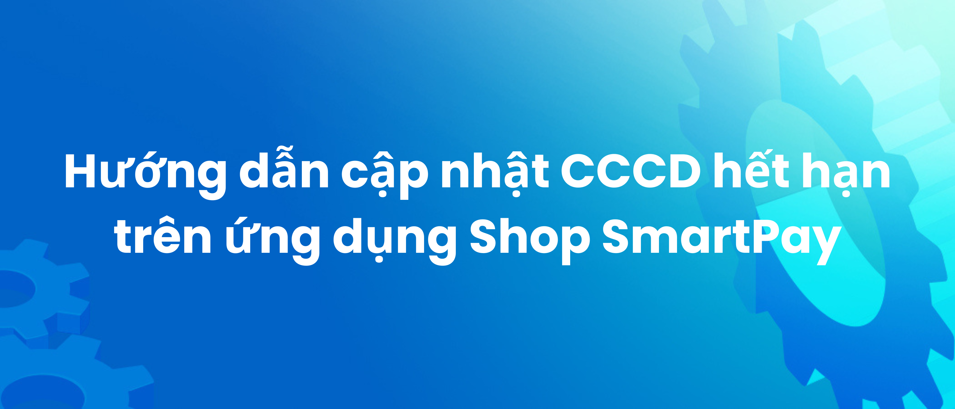 Ngân hàng Bản Việt hợp tác cùng Ví điện tử SmartPay
